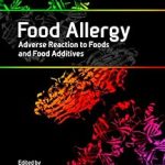 Food Allergy Adverse Reaction to Foods and Food Additives