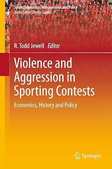 Violence and Aggression in Sporting Contests