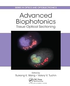Advanced Biophotonics Tissue Optical Sectioning