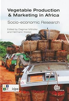 Vegetable Production and Marketing in Africa Socio-Economic Research