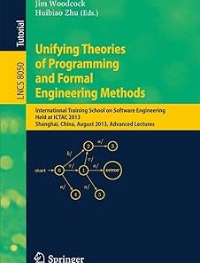 Unifying Theories of Programming and Formal Engineering Methods