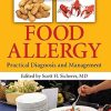 Food Allergy Practical Diagnosis and Management
