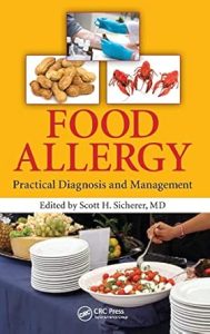 Food Allergy Practical Diagnosis and Management