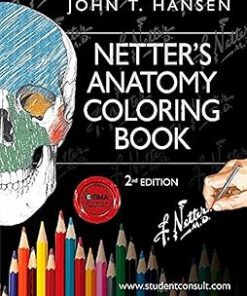 Netter's Anatomy Coloring Book with Student Consult Access
