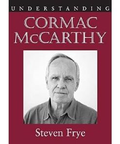 Understanding Cormac McCarthy