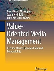 Value-Oriented Media Management