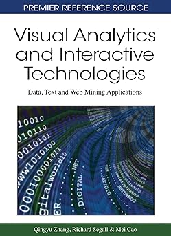 Visual Analytics and Interactive Technologies