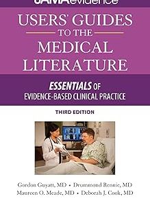 Users' Guides to the Medical Literature
