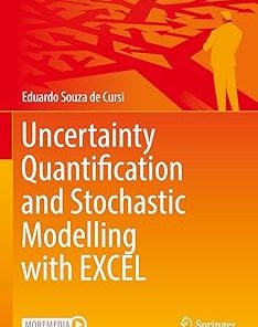 Uncertainty Quantification and Stochastic Modelling with Excel