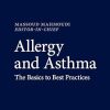 Allergy and Asthma The Basics to Best Practices