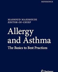 Allergy and Asthma The Basics to Best Practices