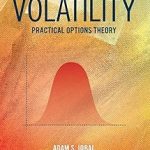Volatility Practical Options Theory