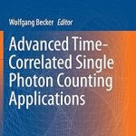 Advanced Time-Correlated Single Photon Counting Applications