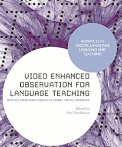 Video Enhanced Observation for Language Teaching