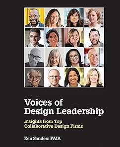 Voices of Design Leadership Insights from Top Collaborative Design Firms