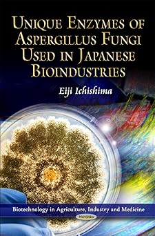 Unique Enzymes of Aspergillus Fungi Used in Japanese Bioindustries