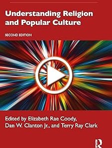 Understanding Religion and Popular Culture