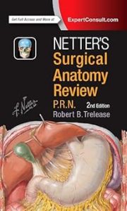 Netter's Surgical Anatomy Review P.R.N.