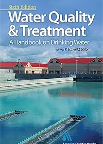 Water Quality & Treatment A Handbook on Drinking Water