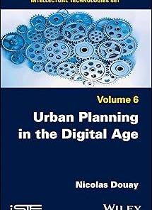 Urban Planning in the Digital Age