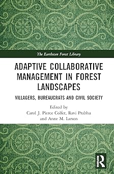 Adaptive Collaborative Management in Forest Landscapes