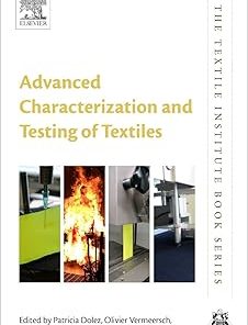 Advanced Characterization and Testing of Textiles