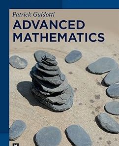 Advanced Mathematics An Invitation in Preparation for Graduate School