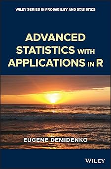 Advanced Statistics with Applications in R
