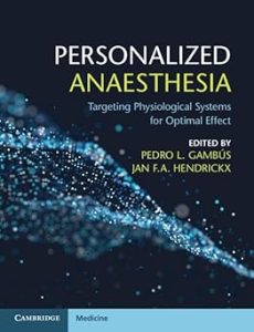 Personalized Anaesthesia Targeting Physiological Systems for Optimal Effect