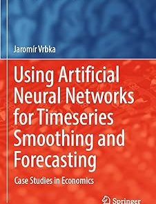Using Artificial Neural Networks for Timeseries Smoothing and Forecasting