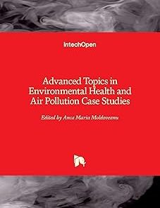 Advanced Topics in Environmental Health and Air Pollution Case Studies