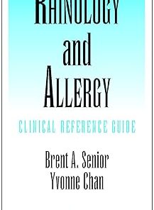 Rhinology and Allergy Clinical Reference Guide