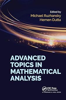 Advanced Topics in Mathematical Analysis