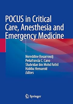 Pocus in Critical Care Anesthesia and Emergency Medicine