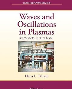 Waves and Oscillations in Plasmas