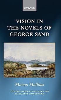 Vision in the Novels of George Sand