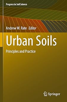 Urban Soils Principles and Practice