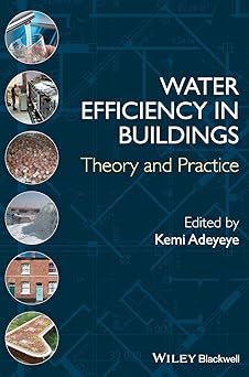 Water Efficiency in Buildings Theory and Practice