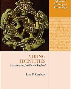Viking Identities Scandinavian Jewellery in England