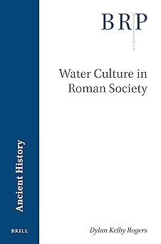 Water Culture in Roman Society