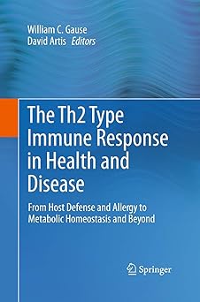 The Th2 Type Immune Response in Health and Disease