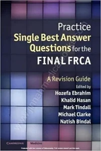 Practice Single Best Answer Questions for the Final FRCA A Revision Guide