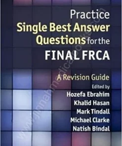 Practice Single Best Answer Questions for the Final FRCA A Revision Guide