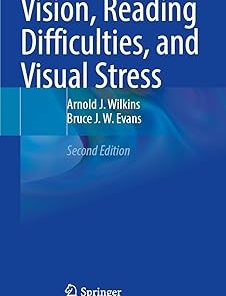 Vision Reading Difficulties and Visual Stress