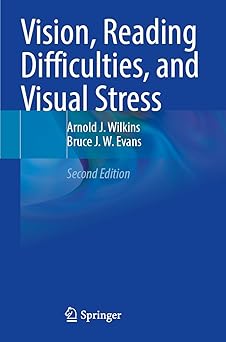 Vision Reading Difficulties and Visual Stress