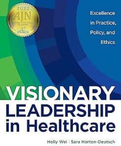 Visionary Leadership in Healthcare