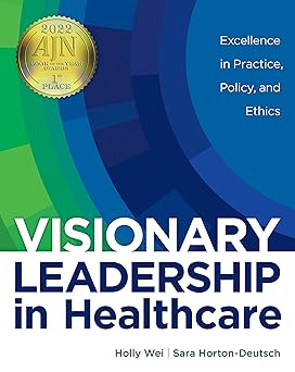 Visionary Leadership in Healthcare