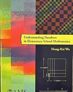 Understanding Numbers in Elementary School Mathematics