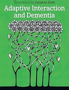 Adaptive Interaction and Dementia How to Communicate without Speech