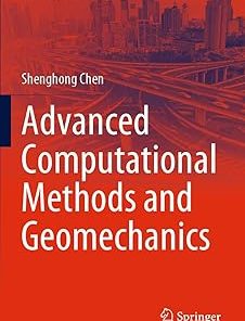 Advanced Computational Methods and Geomechanics